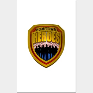 Hometown Heroes Posters and Art